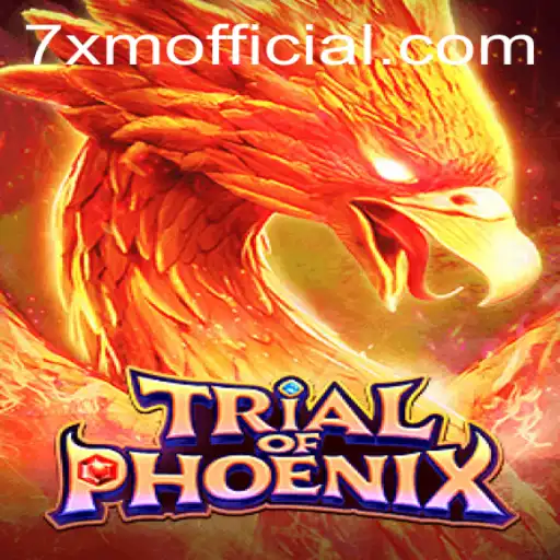 TrialofPhoenix: A Comprehensive Guide to the Game and the Role of 7xm Official